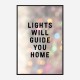 Lights Will Guide You Home