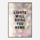 Lights Will Guide You Home