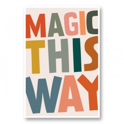 Magic This Way