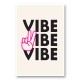 Vibes Vibes