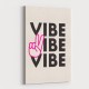 Vibes Vibes