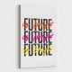 The Future Is Bright The Future Is Bright
