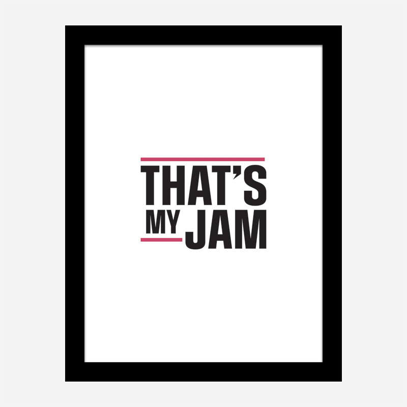 That's My Jam