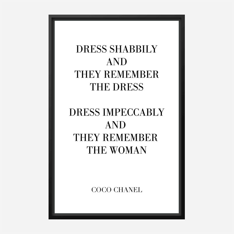 Coco Chanel Dress Impeccably Quote Art Print