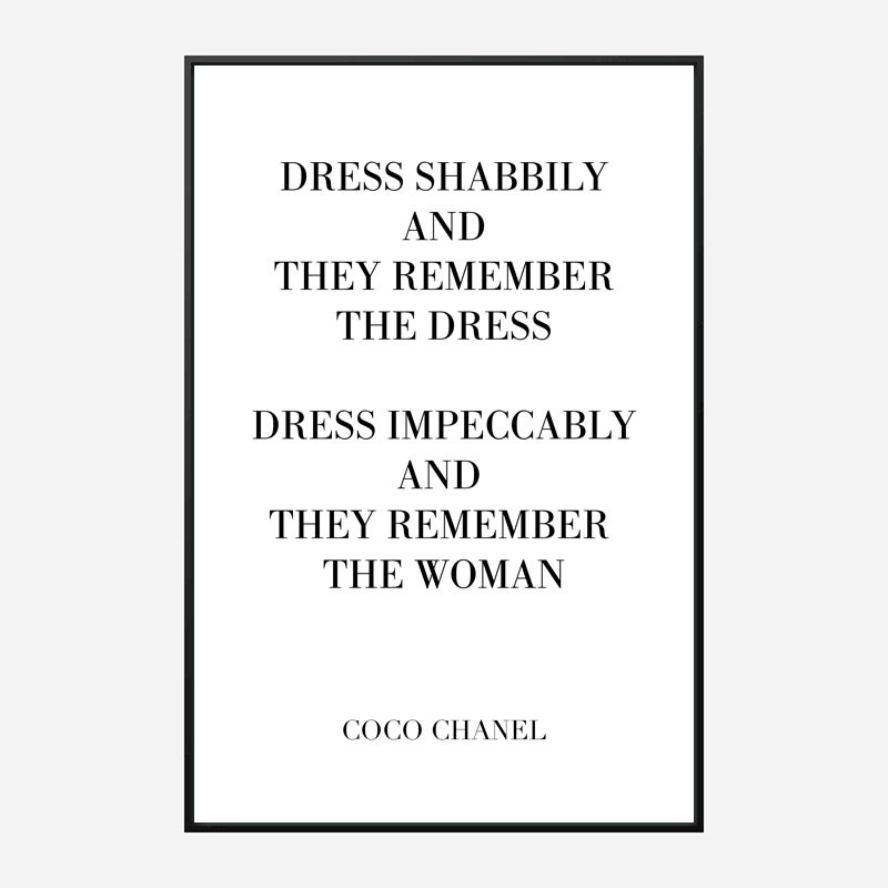 Coco Chanel Dress Impeccably Quote Art Print