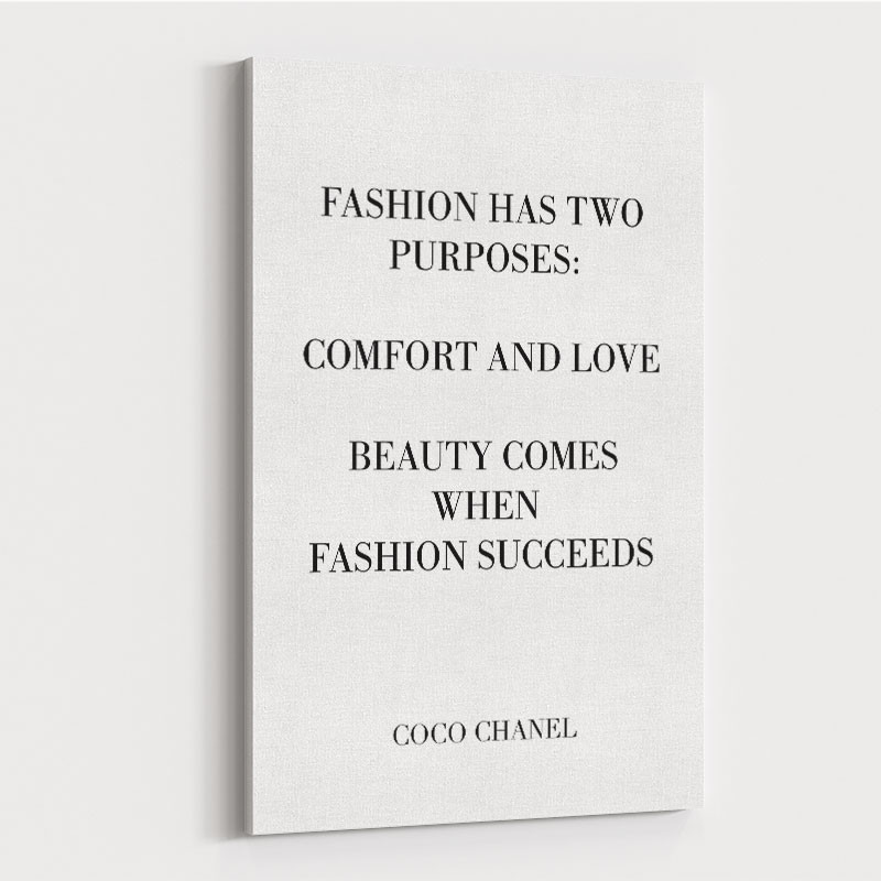 Coco Chanel Fashion has two purposes Quote Art Print