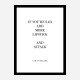 Coco Chanel Add More Lipstick Quote Art Print