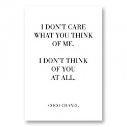 Coco Chanel I don’t care what you think of me Quote Art Print