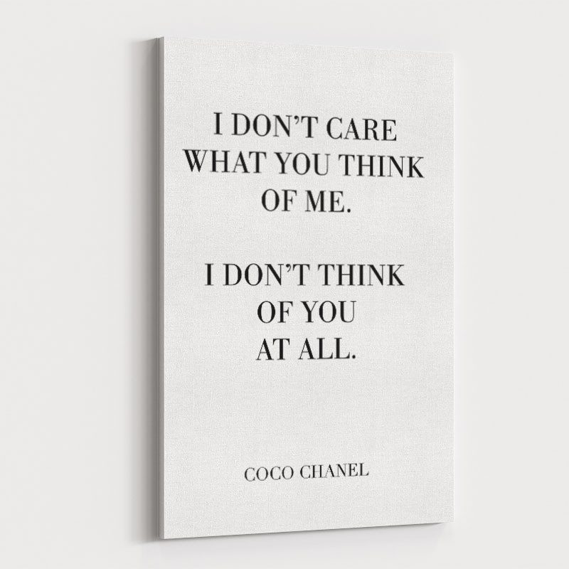 Coco Chanel I don’t care what you think of me Quote Art Print