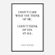 Coco Chanel I don’t care what you think of me Quote Art Print