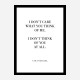 Coco Chanel I don’t care what you think of me Quote Art Print