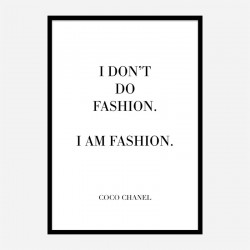Coco Chanel I don’t do fashion Quote Art Print