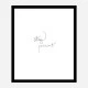 Stay Present Quote Wall Art Print
