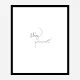 Stay Present Quote Wall Art Print