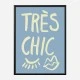 Tres Chic Blue Wall Art Print