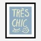 Tres Chic Blue Wall Art Print