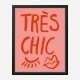 Tres Chic Pink Wall Art Print