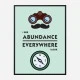 Abundance Everywhere Motivational Art Print