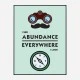Abundance Everywhere Motivational Art Print