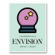 Envision Motivational Art Print