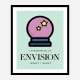 Envision Motivational Art Print