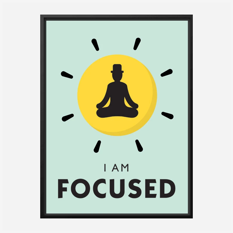 Focused Motivational Art Print