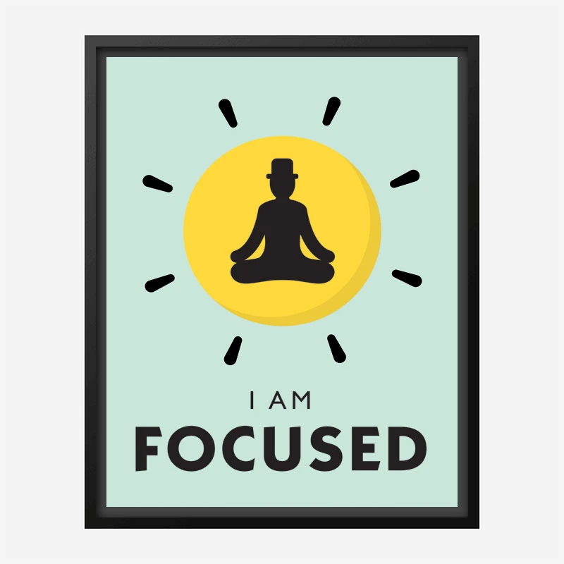 Focused Motivational Art Print