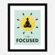 Focused Motivational Art Print