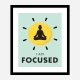 Focused Motivational Art Print