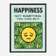 Happiness Motivational Art Print