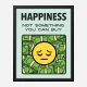 Happiness Motivational Art Print