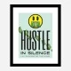 Hustle in Silence Motivational Art Print