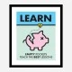 Learn Motivational Art Print