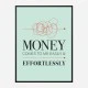 Money Motivational Art Print