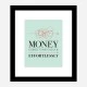 Money Motivational Art Print