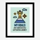 My Goals Motivational Art Print