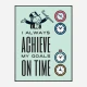 On Time Motivational Art Print