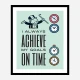 On Time Motivational Art Print