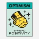 Optimism Motivational Art Print