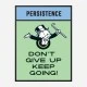 Persistence Card Motivational Art Print