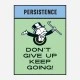 Persistence Card Motivational Art Print
