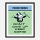 Persistence Card Motivational Art Print