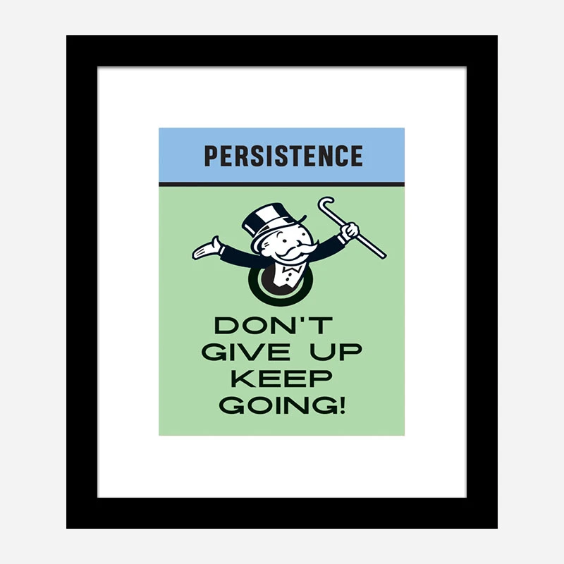 Persistence Card Motivational Art Print