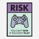 Risk Motivational Art Print