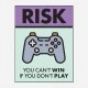 Risk Motivational Art Print