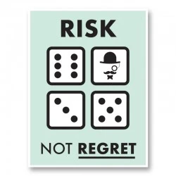 Risk Not Regret Motivational Art Print