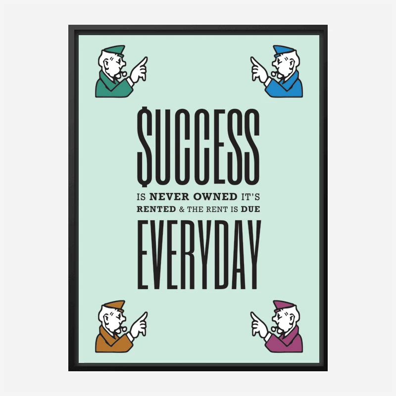 Success Everyday Motivational Art Print