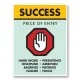 Success Price of Entry Motivational Art Print