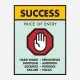 Success Price of Entry Motivational Art Print