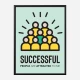 Successful Motivational Art Print